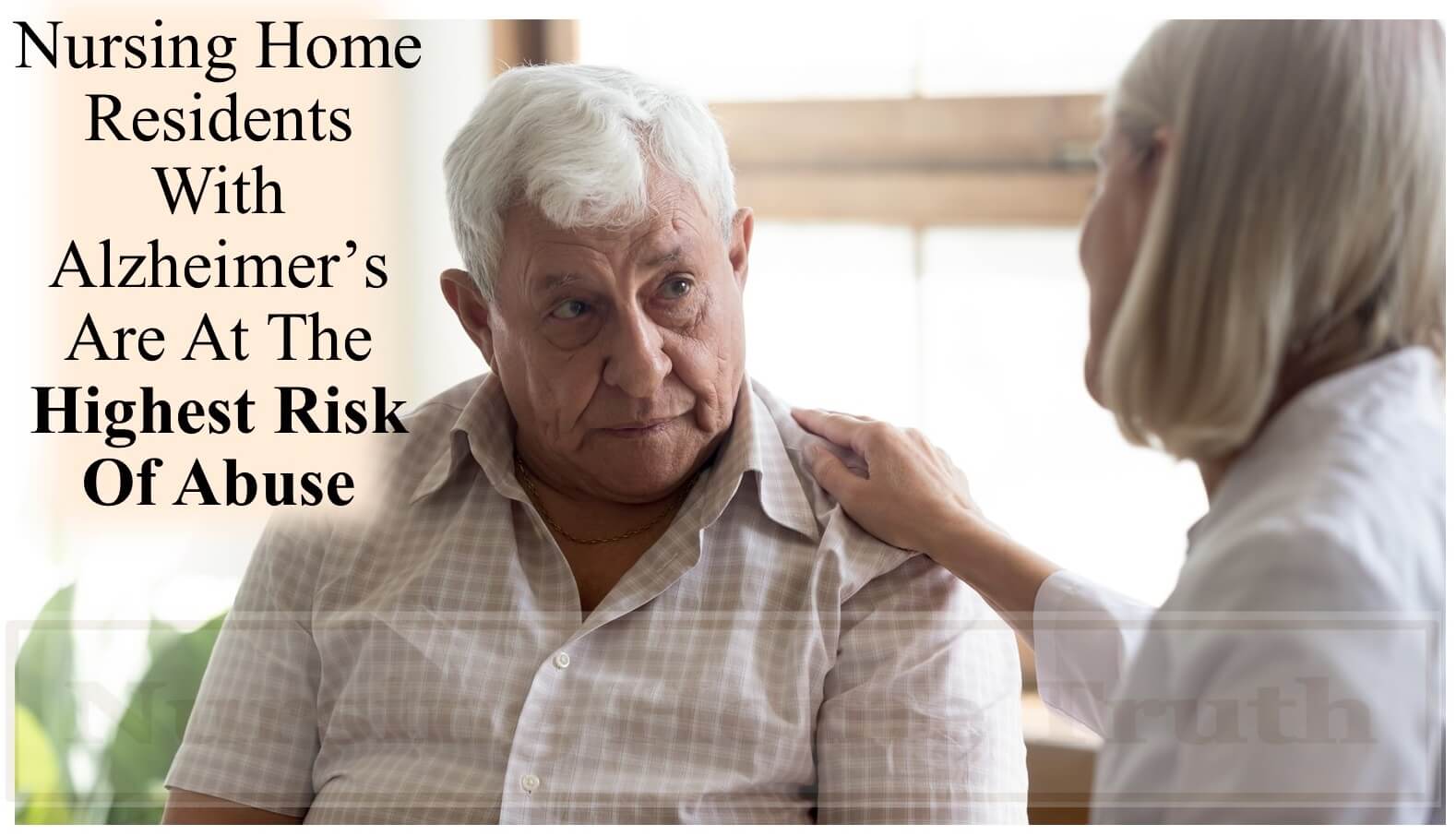 Alzheimer's and Nursing Home Abuse