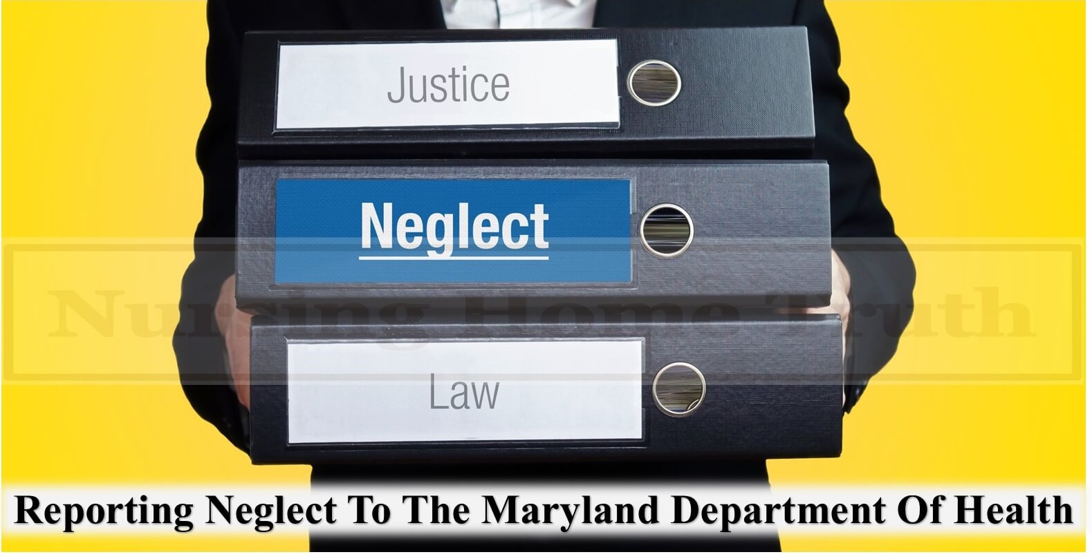 Reporting Neglect To The Maryland Department Of Health