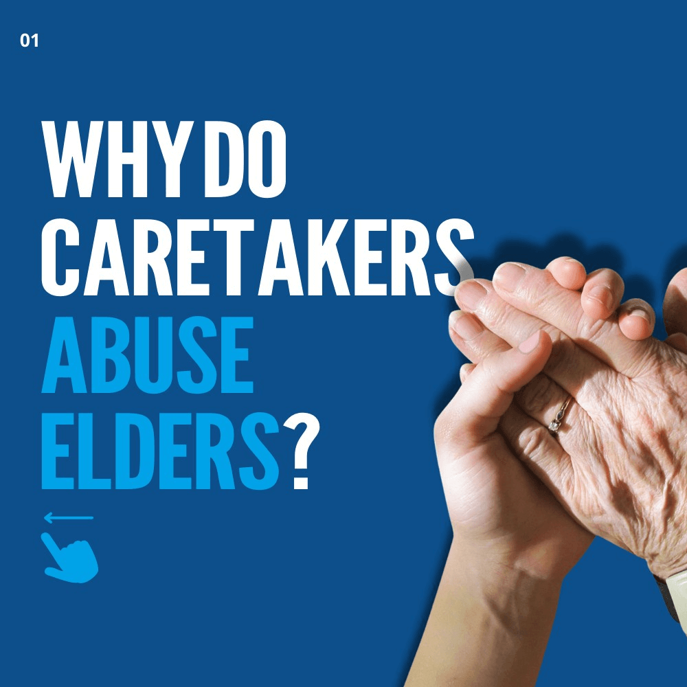 why do caretakers abuse elders
